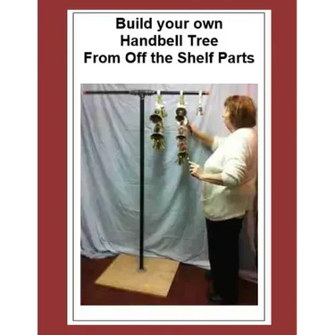 Build your own Handbell Tree From Off the Shelf Parts