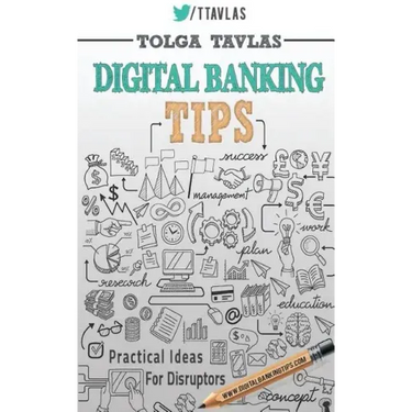 Digital Banking Tips: Practical Tips for Disruptors!