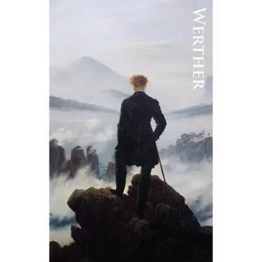 The Sorrows of Young Werther