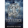 T for Tolerance