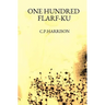 One Hundred Flarf-Ku