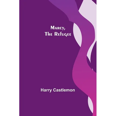Marcy, the Refugee