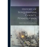 History of Susquehanna County, Pennsylvania