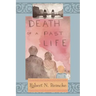 Death of a Past Life