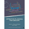 Effective Planning for Groups