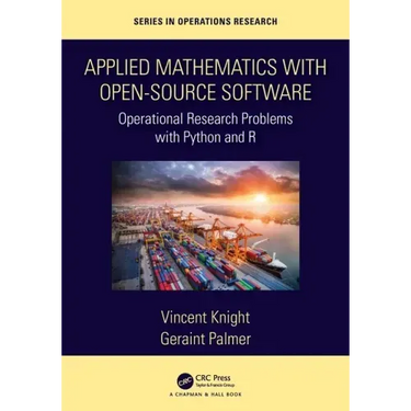 Applied Mathematics with Open-Source Software: Operational Research Problems with Python and R