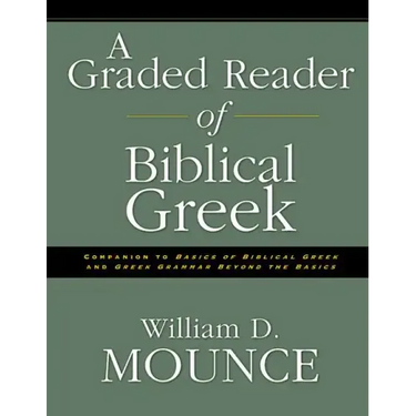A Graded Reader of Biblical Greek