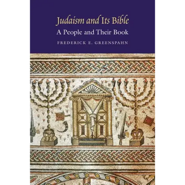 Judaism and Its Bible: A People and Their Book
