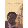 Strangers at the gate: Black Poland