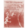 The Development of the German Air Force, 1919-1939