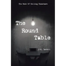 The Round Table: Merchant of Time