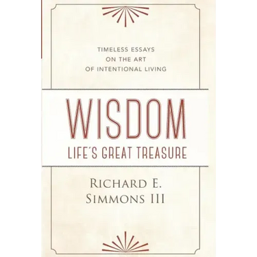 Wisdom: Life's Great Treasure