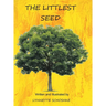 The Littlest Seed