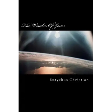 The Wonder Of Jesus