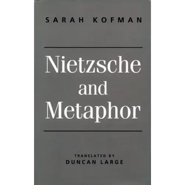 Nietzsche and Metaphor