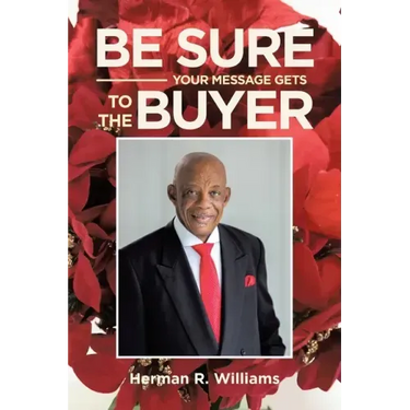 Be Sure Your Message Gets to the Buyer