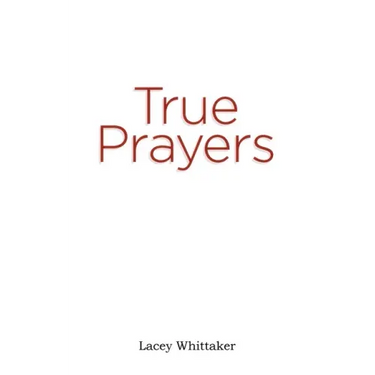 True Prayers