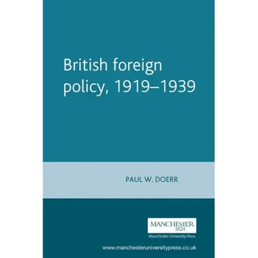 British Foreign Policy, 1919-1939