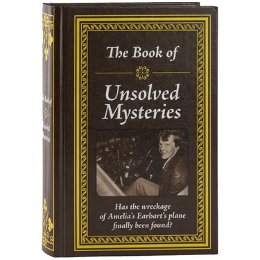 The Book of Unsolved Mysteries