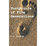 Footprints of Five Generations