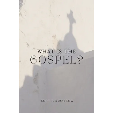 What is the Gospel?