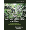 Forts and Fortification in Wallacea: Archaeological and Ethnohistoric Investigations