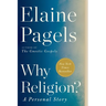 Why Religion?: A Personal Story