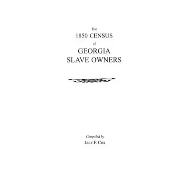 1850 Census of Georgia Slave Owners