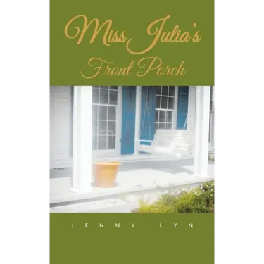 Miss Julia's Front Porch