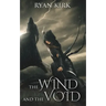 The Wind and the Void