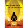 The Light Side of the Oneness