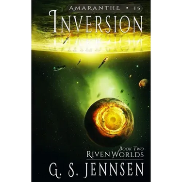 Inversion: Riven Worlds Book Two