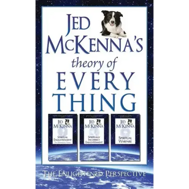 Jed McKenna's Theory of Everything: The Enlightened Perspective