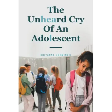The Unheard Cry Of An Adolescent