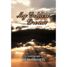 My Golden Dream: An Autobiography by Ruby Thomas