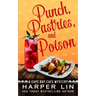 Punch, Pastries, and Poison