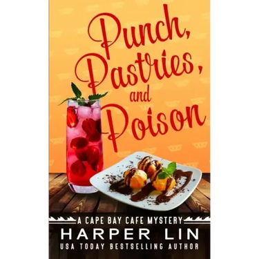 Punch, Pastries, and Poison