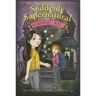 Suddenly Supernatural: Scaredy Kat