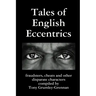 Tales of English Eccentrics