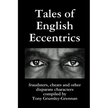 Tales of English Eccentrics