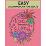 Easy Coloring Book For Adults: 54 Motivational Quotes