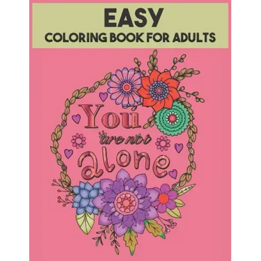Easy Coloring Book For Adults: 54 Motivational Quotes