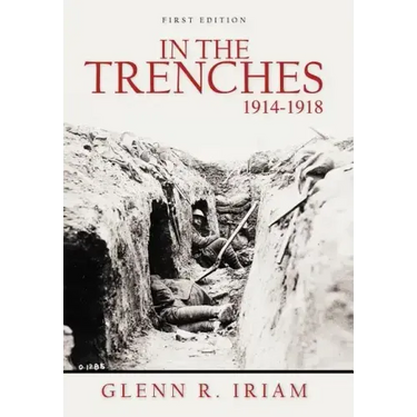 In the Trenches 1914 - 1918