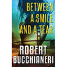 Between a Smile and a Tear (A Crime Thriller)