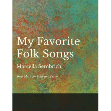 My Favorite Folk Songs - Sheet Music for Voice and Piano