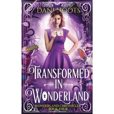 Transformed in Wonderland