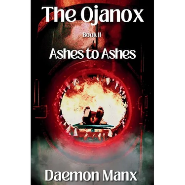 The Ojanox II: Ashes to Ashes
