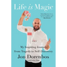 Life Is Magic: My Inspiring Journey from Tragedy to Self-Discovery