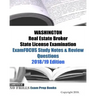 WASHINGTON Real Estate Broker State License Examination ExamFOCUS Study Notes & Review Questions