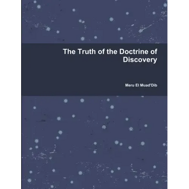 The Truth of the Doctrine of Discovery